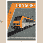 Affiche - Locomotive BB26000 (A2) 800Tonnes-BB26000 UTM MF