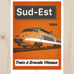 Affiche - TGV "Sud-Est" (A2) 800Tonnes-TGVSUDEST UTM MF