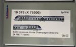 Autorail AGC X 76600 Champagne Ardennes LSMODELS-10078S UTM MF