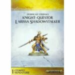 Knight Questor Larissa Shadowstalker - Warhammer Age of Sigmar (Edition Rare) UTMMF